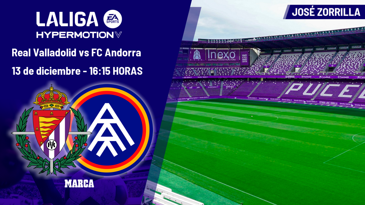 Real Valladolid - FC Andorra: horario y dónde ver hoy en TV el partido de la Segunda división