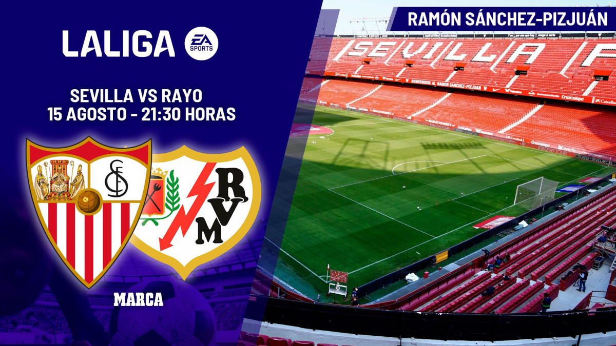 Sevilla y Rayo Vallecano se enfrentan en el estreno liguero