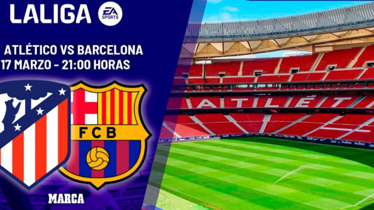 Atlético - Barcelona: horario, dónde ver en TV y canal del partido de ...