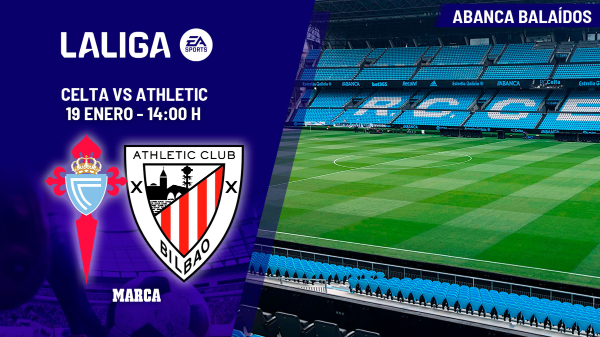 Celta - Athletic: horario y dónde ver hoy en TV el partido de LaLiga EA ...