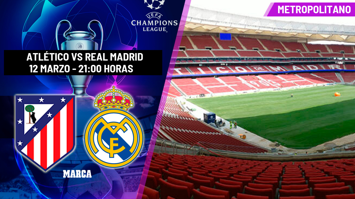 Atlético - Real Madrid: a qué hora es, canal y dónde ver hoy en TV el ...