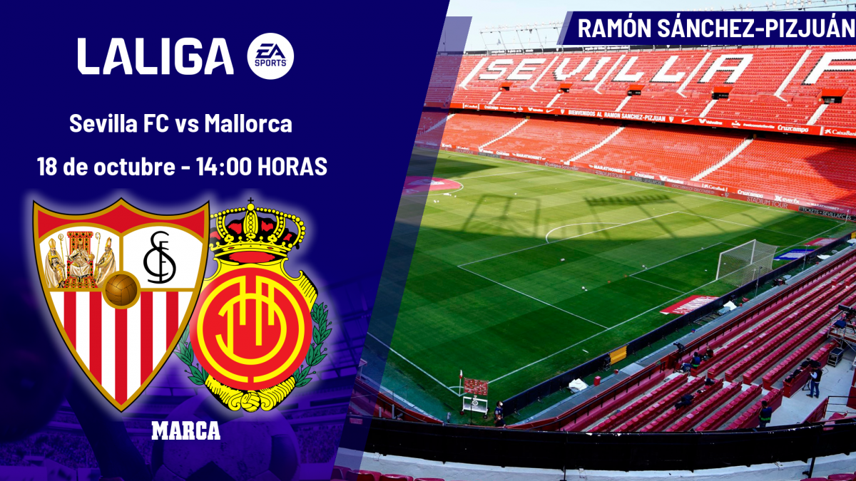  Sevilla - Mallorca: horario, dónde ver hoy en TV y canal del partido de LaLiga EA Sports 