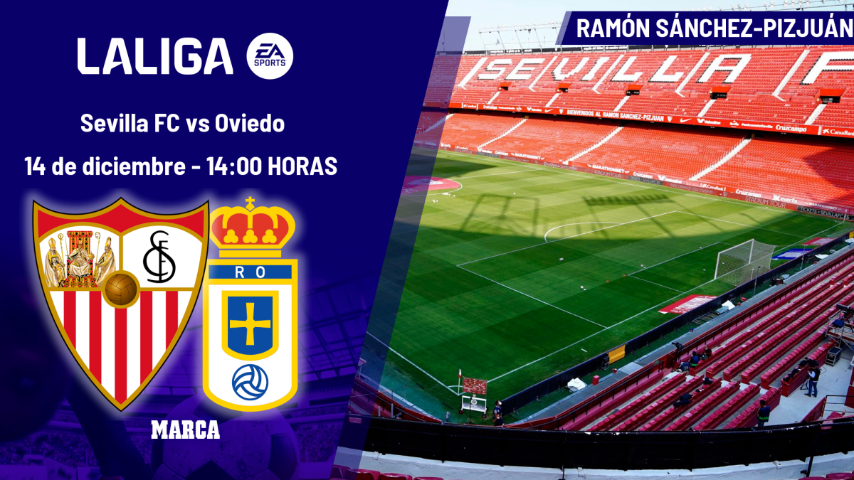 Sevilla - Oviedo: horario y dónde ver en TV y online el partido de ...