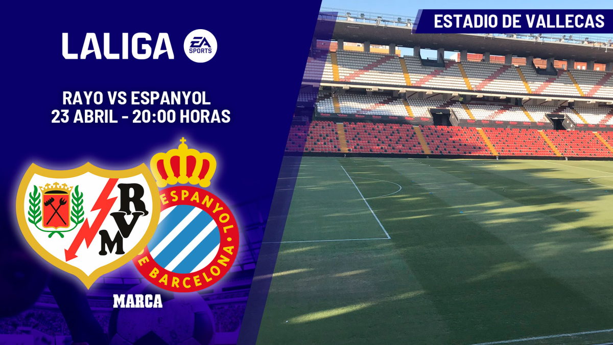 Rayo Vallecano - Espanyol: horario, dónde ver hoy en TV y canal del partido de Liga