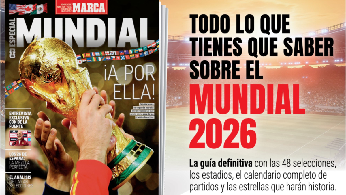 MARCA lanza este domingo la guía definitiva del Mundial: un ejemplar de colección para guardar toda la vida