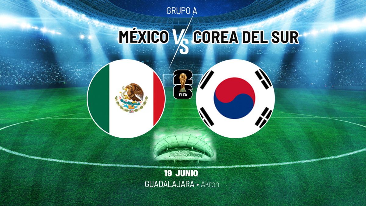 México busca el liderato del Grupo A ante Corea del Sur en Guadalajara