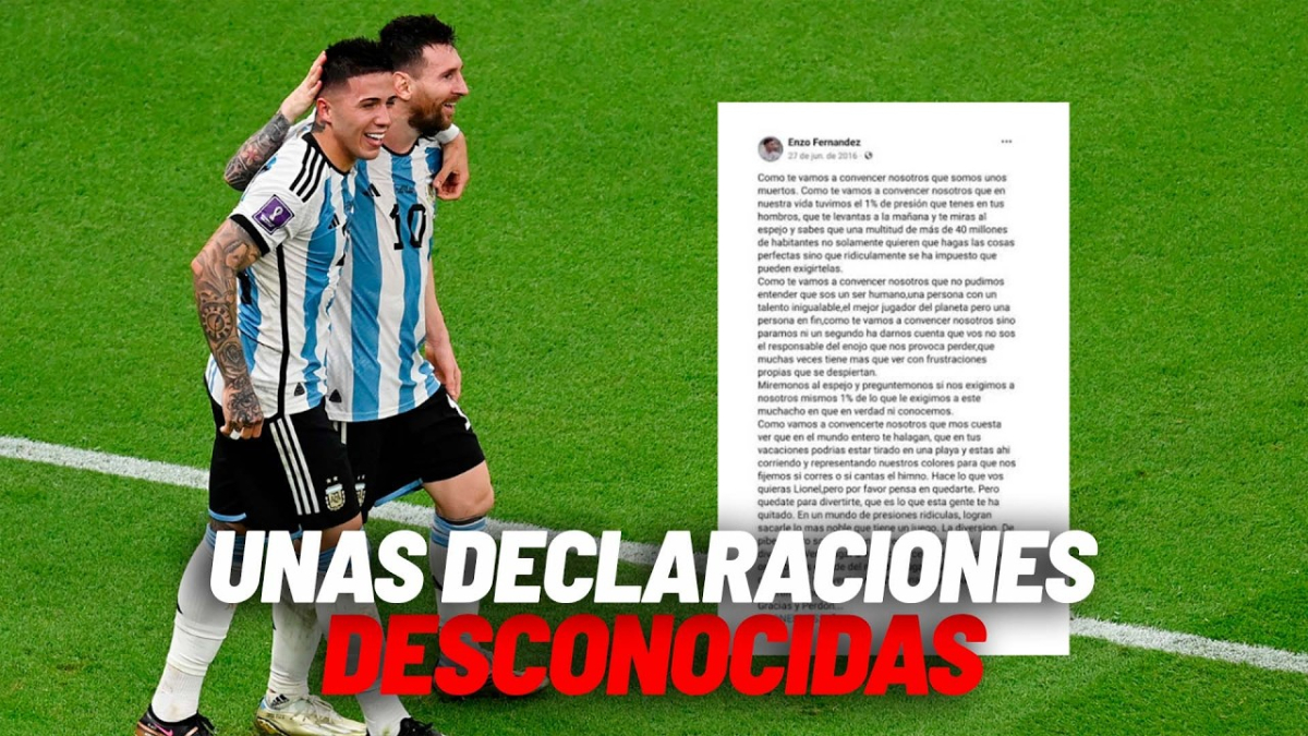 Enzo recuerda la carta que le escribió a Messi cuando quería dejar la selección: "Ahora haría un libro"