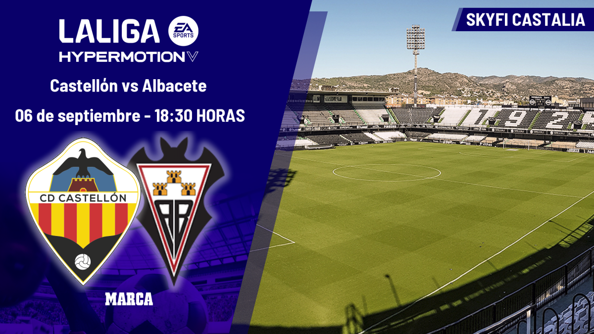 Castellón - Albacete: horario y dónde ver hoy en TV y online el partido de la jornada 4 de LaLiga Hypermotion