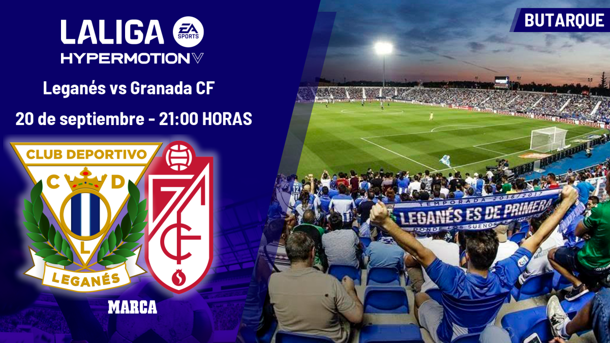 Leganés - Granada: a qué hora es y dónde ver hoy en TV el partido de LaLiga Hypermotion