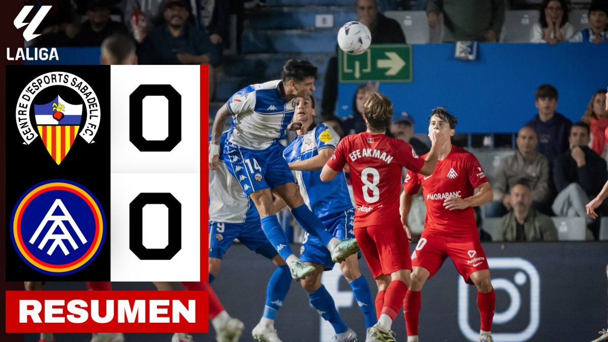 Sabadell 0-0 FC Andorra | Resumen LaLiga Hypermotion