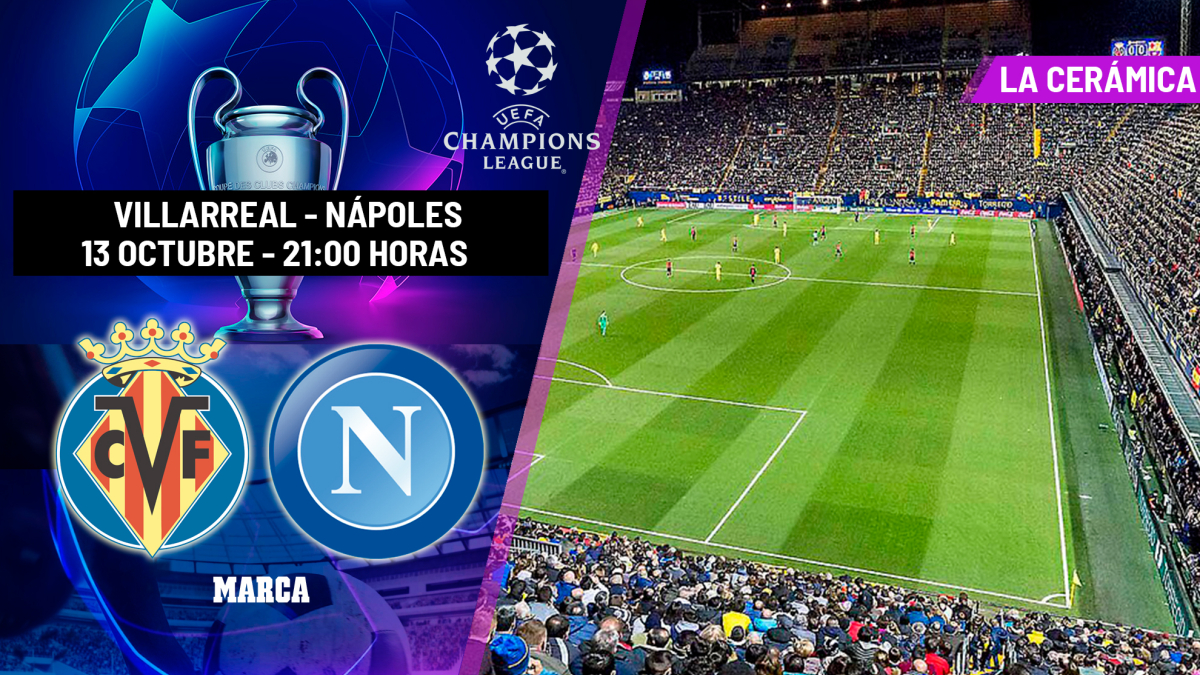 Villarreal - Nápoles: horario y dónde ver en TV y online el partido de Champions League
