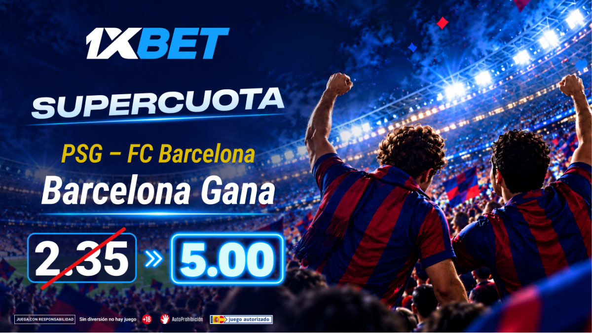 ¡De 2.35 a 5.00! 1xBet catapulta el triunfo del Barcelona ante el PSG en la Champions League