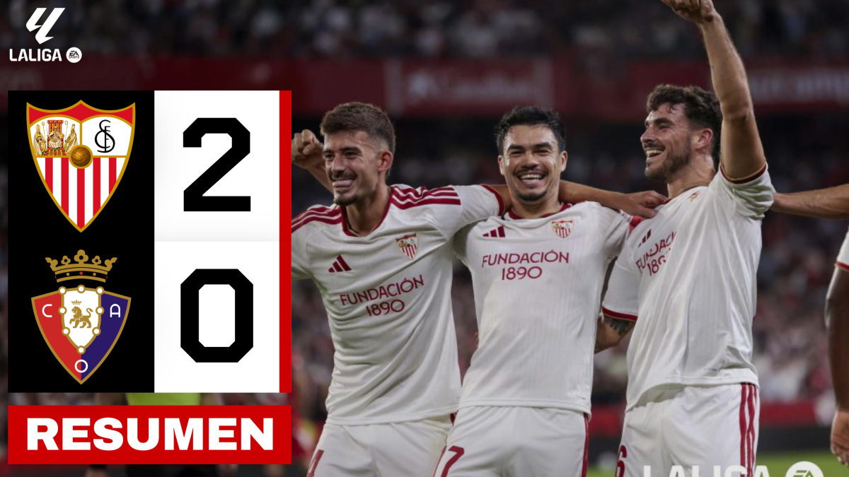 Sevilla 2-0 Osasuna | Resumen