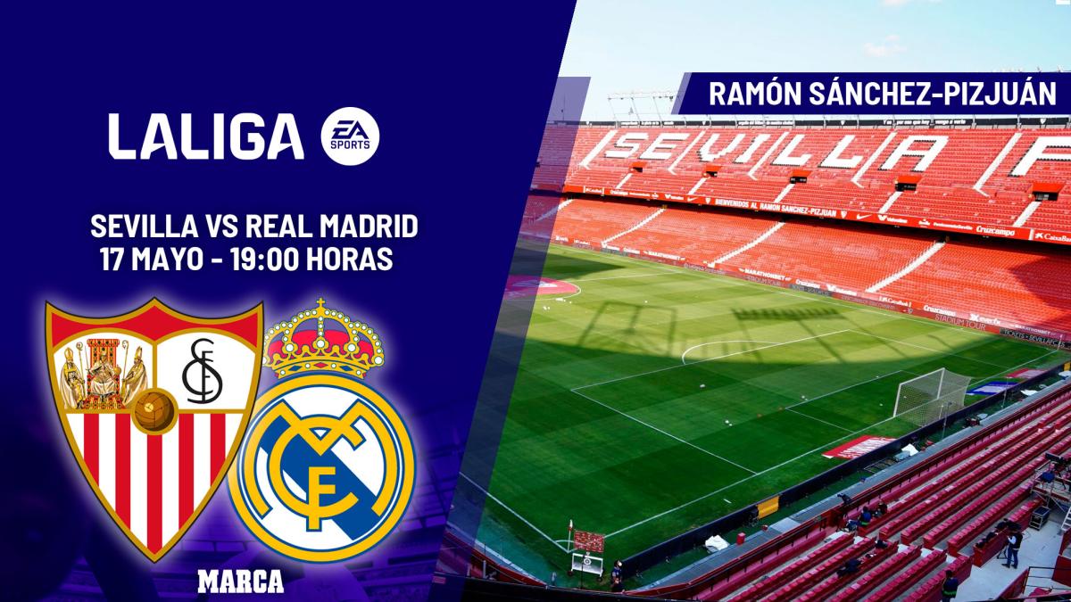Sevilla - Real Madrid: El Pizjuán quiere su alirón