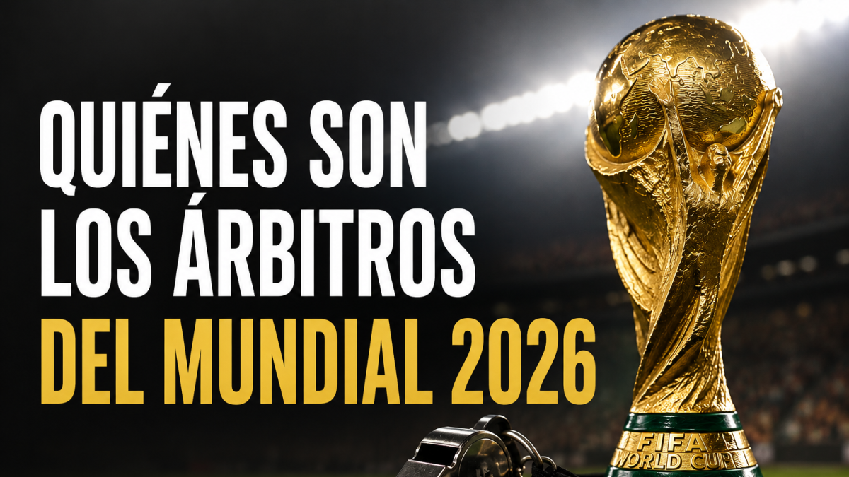 Quienes son los árbitros del Mundial 2026: lista completa de colegiados por país y categoría