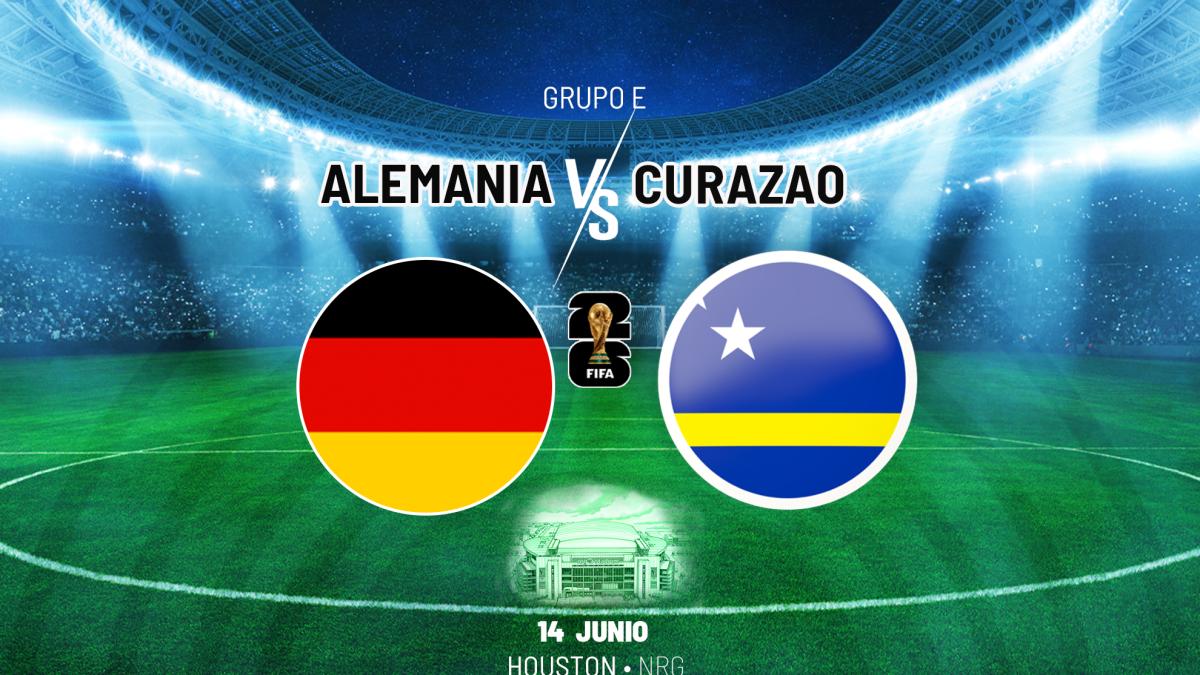 Alemania - Curazao: Una guía por el Mundial