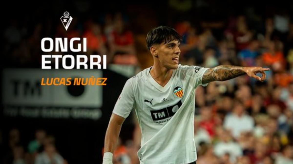 Lucas Núñez llega al Eibar cedido por el Valencia
