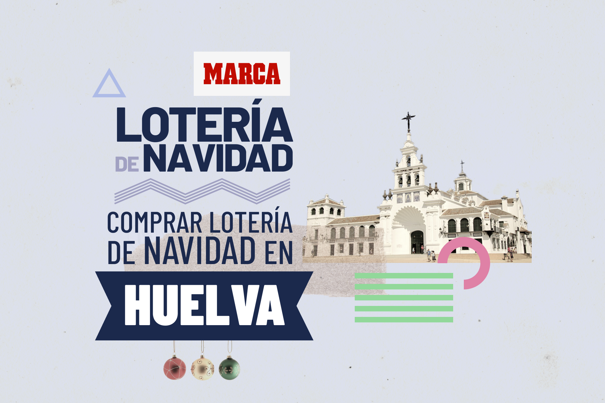 Compra Lotería de Navidad en Huelva