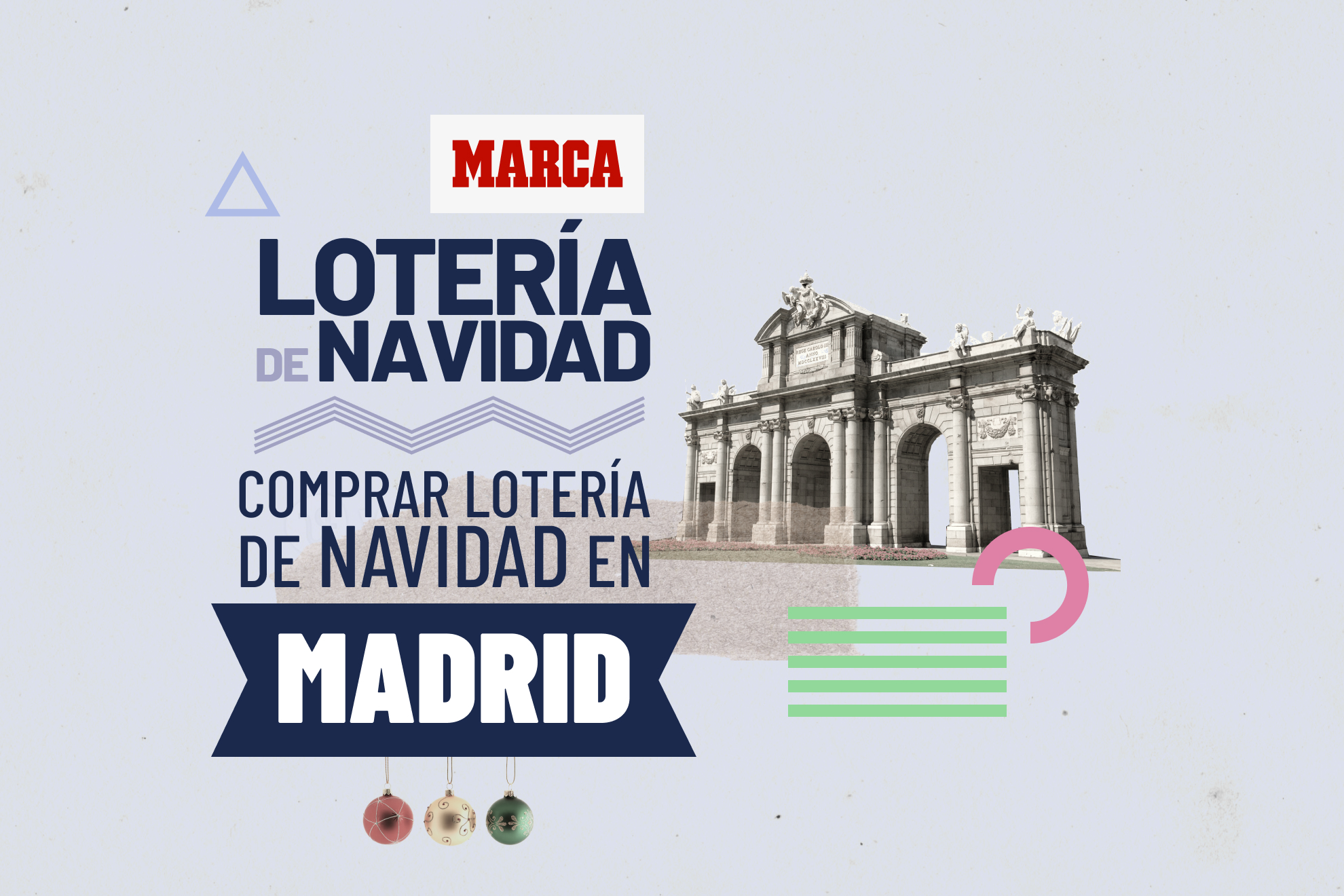 Compra Lotería de Navidad en Madrid