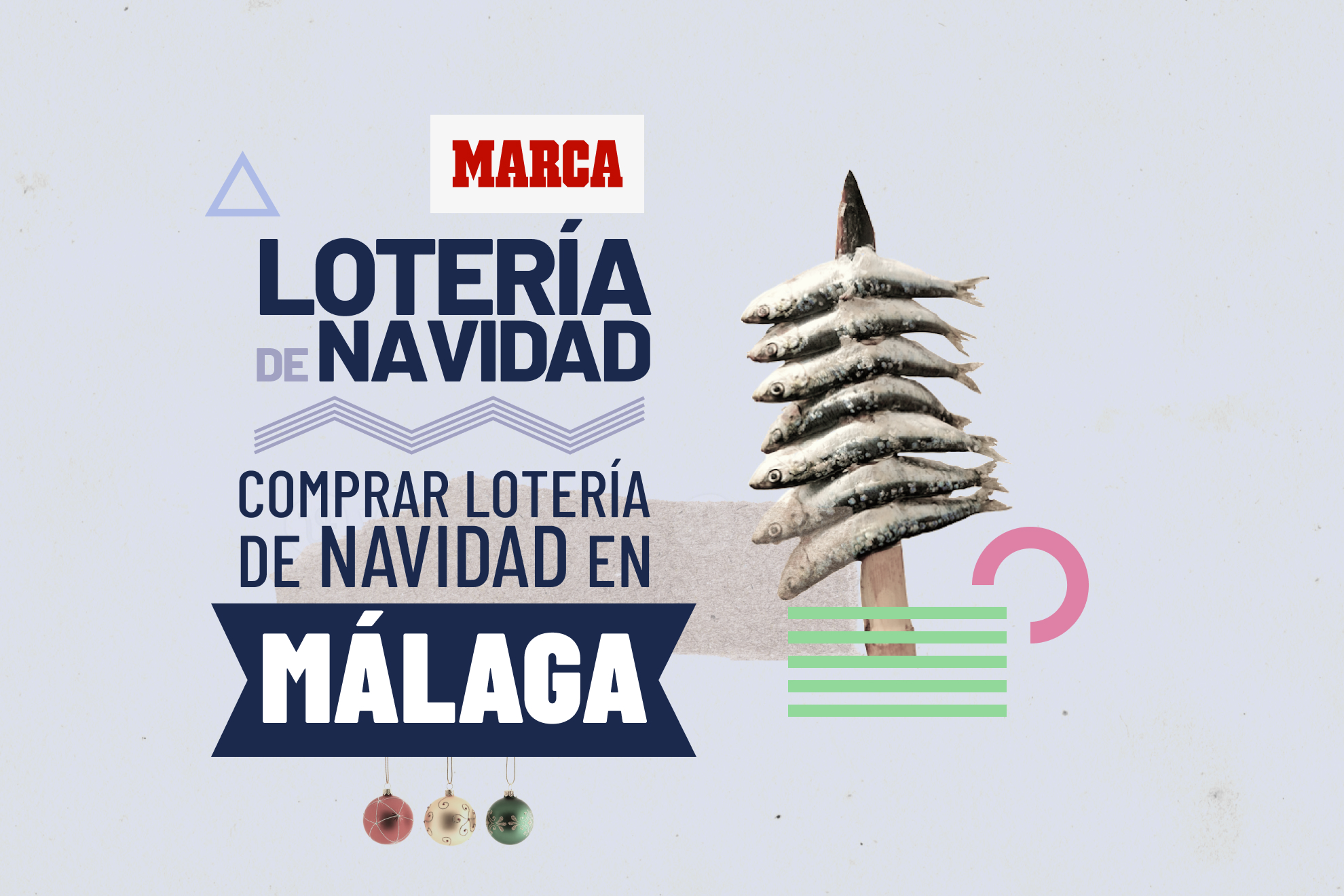 Compra Lotería de Navidad en Málaga