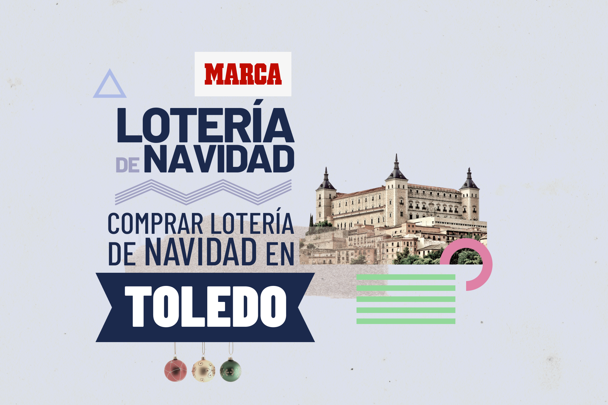 Compra Lotería de Navidad en Toledo