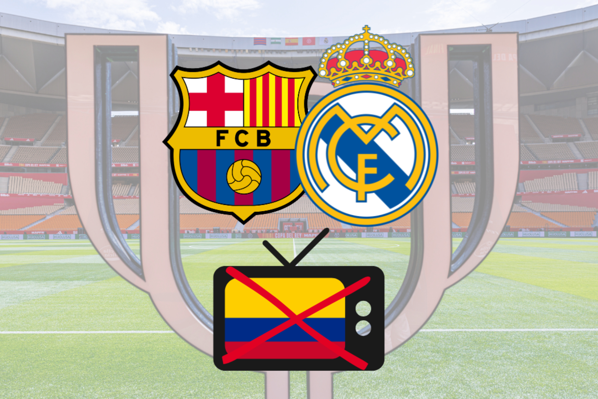 No hay canal en Colombia para Barcelona vs. Real Madrid por la final de Copa del Rey 2024-25