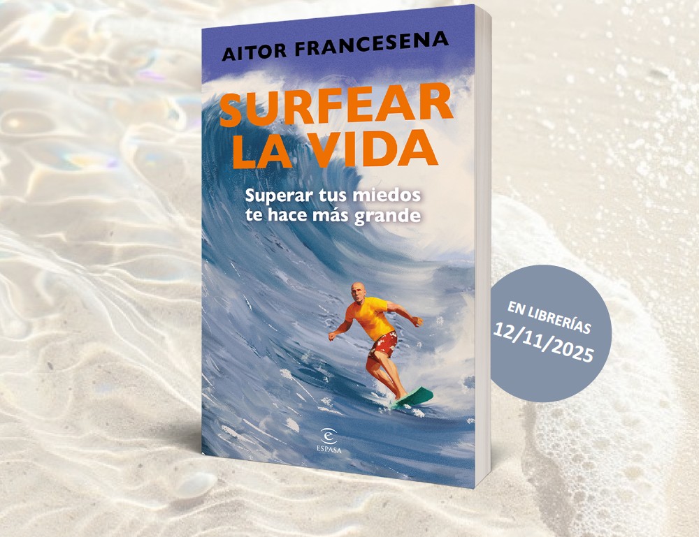 Surfear la vida, el libro de Aitor Francesena que ya está a la venta.