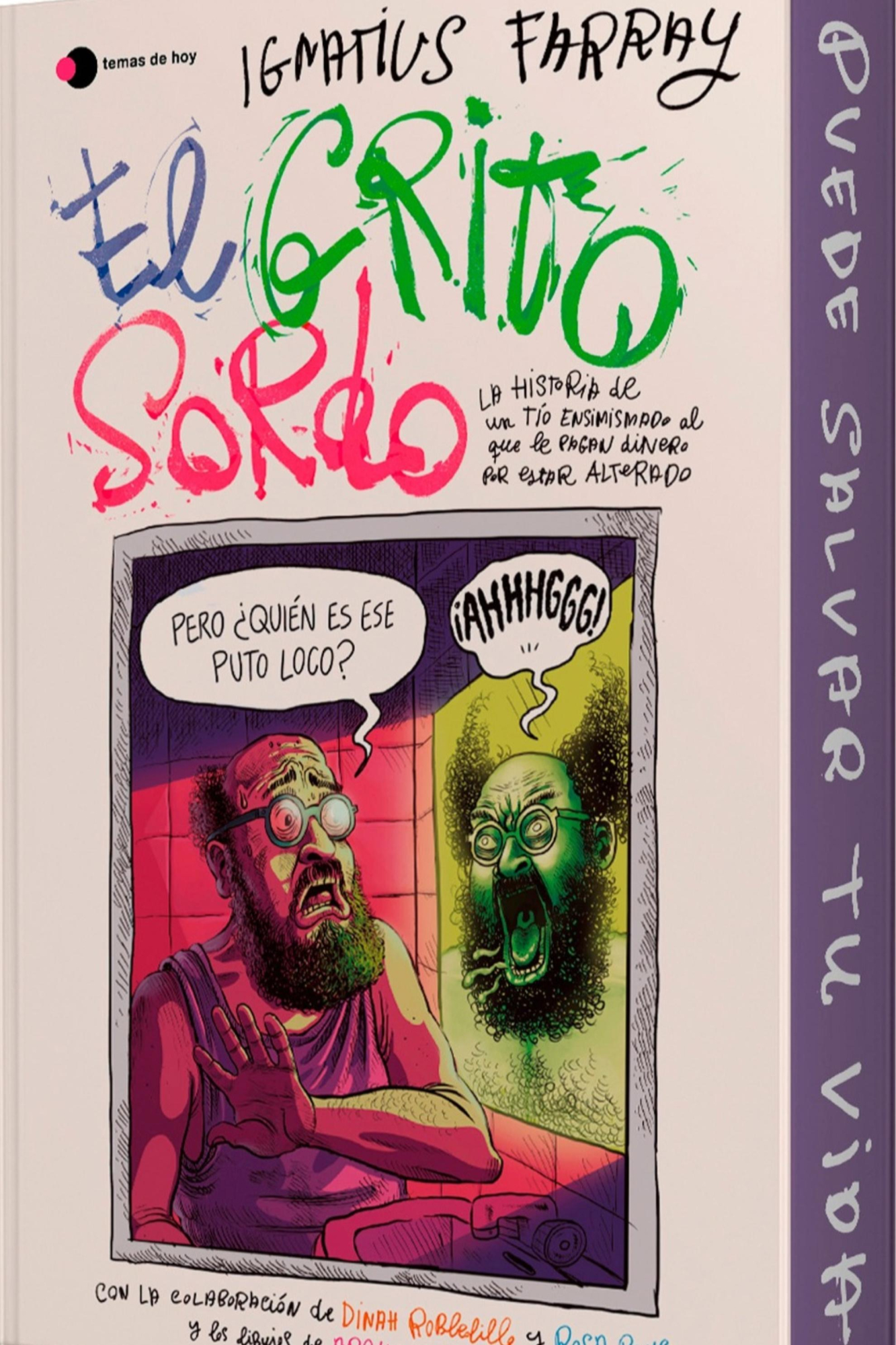 'El grito sordo'.