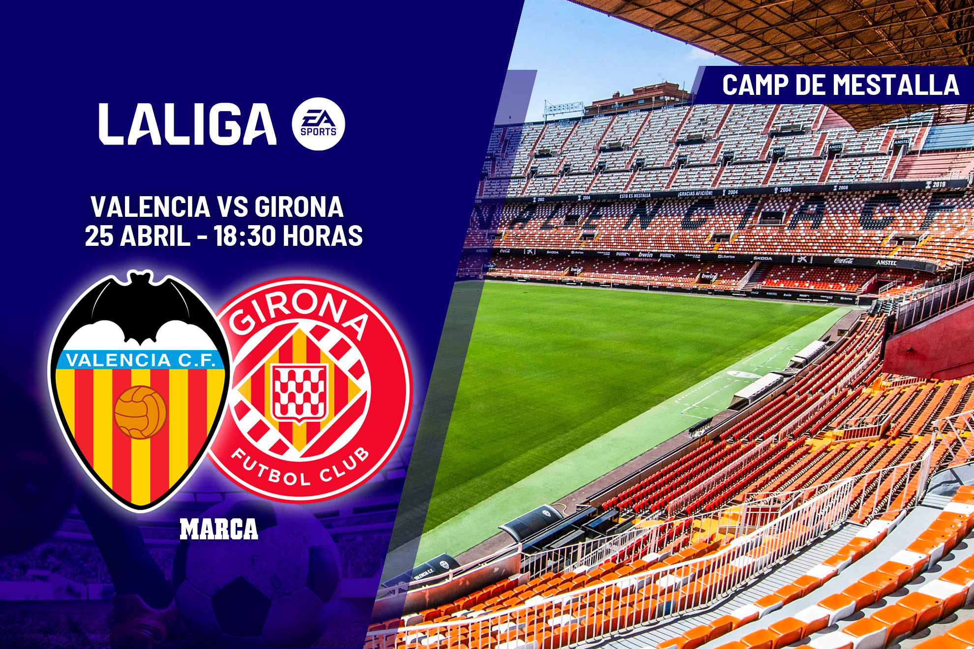El partido Valencia - Girona se juega en Mestalla.