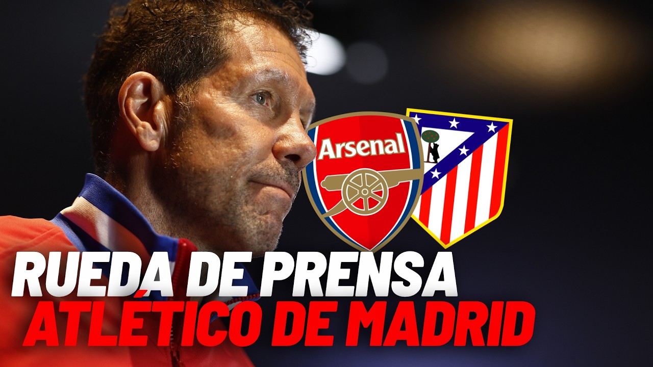 ARSENAL - ATLÉTICO I Rueda de prensa de Simeone y Griezmann con el Atlético EN DIRECTO I MARCA