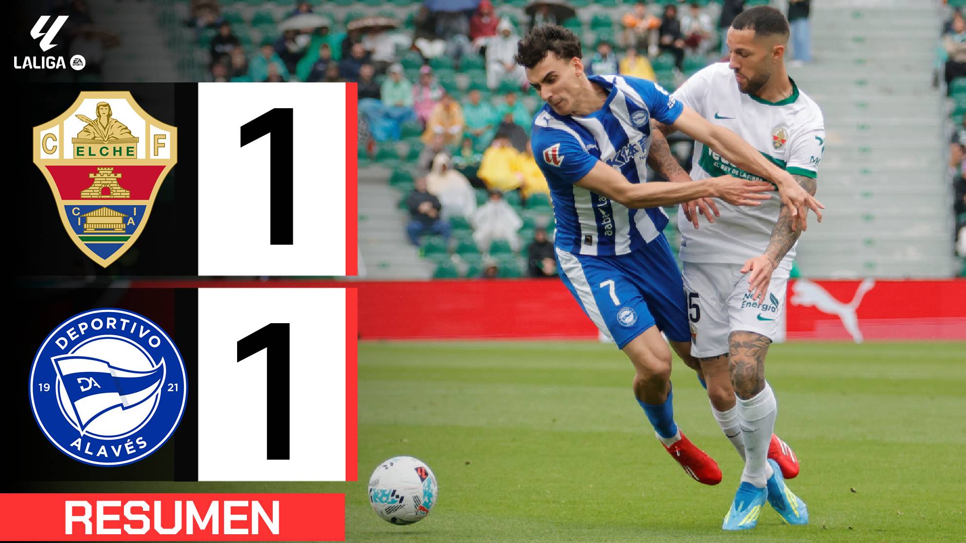 Elche 1-1 Alavés  Resumen LaLiga
