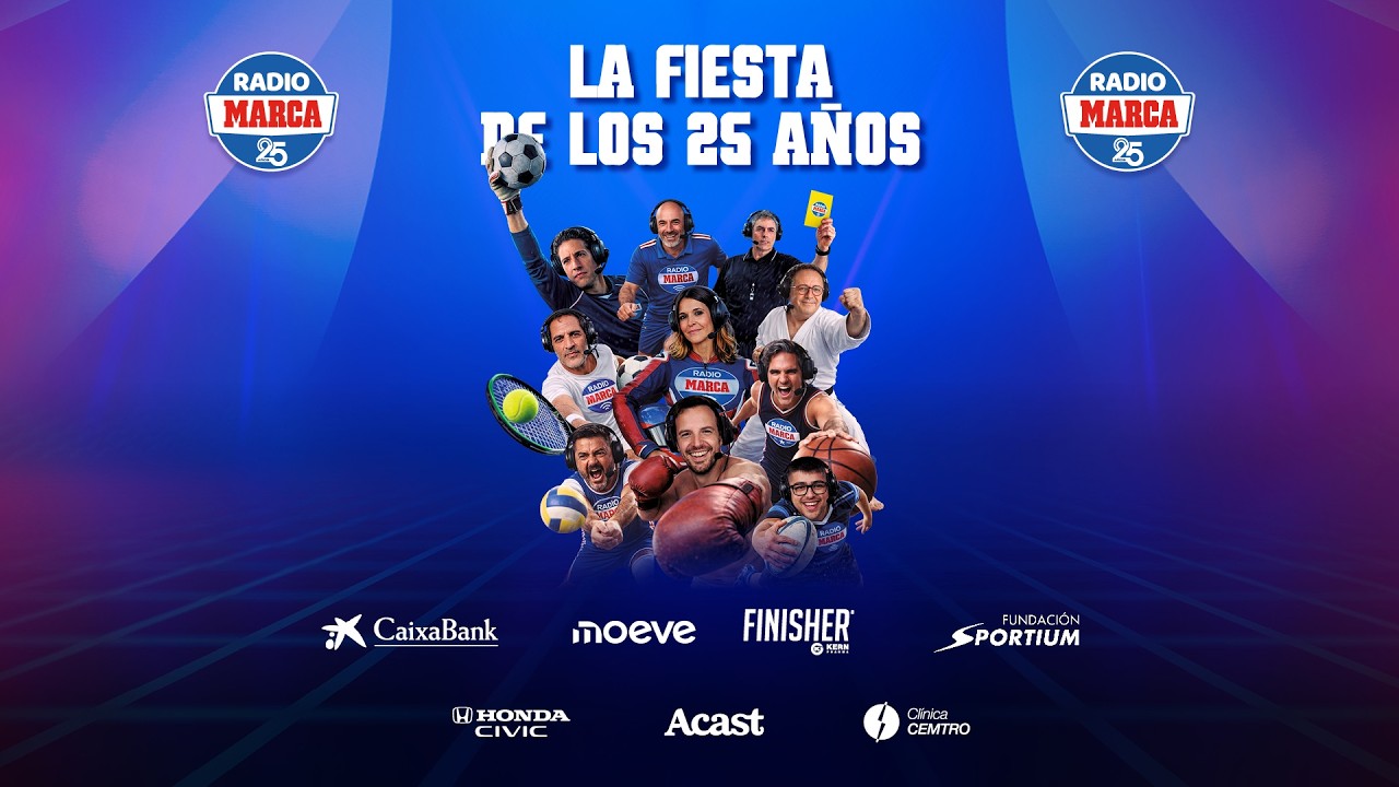 EN DIRECTO  La gran fiesta del 25 aniversario de Radio MARCA I MARCA