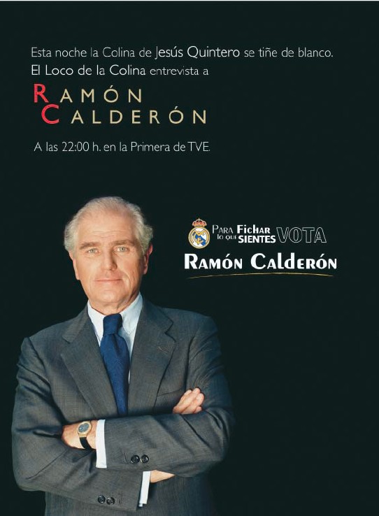 Anuncio de Ramón Calderón en 2006.