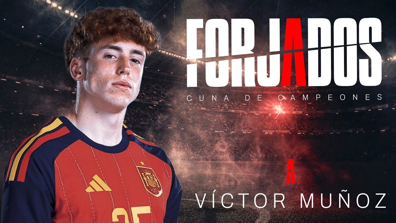 MARCA estrena el noveno capítulo de 'Forjados'. La serie documental que, de la mano de Ebro, te acerca a los inicios de varios jugadores de la selección que están en el Mundial. Tras Lamine, Porro, Zubimendi, Oyarzabal, Unai, Olmo, Raya y Pubill, turno para Víctor Muñoz.