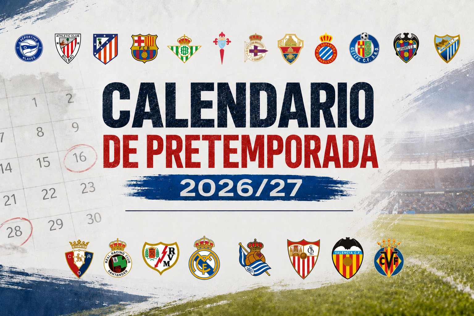 Calendario de pretemporada 2026-27