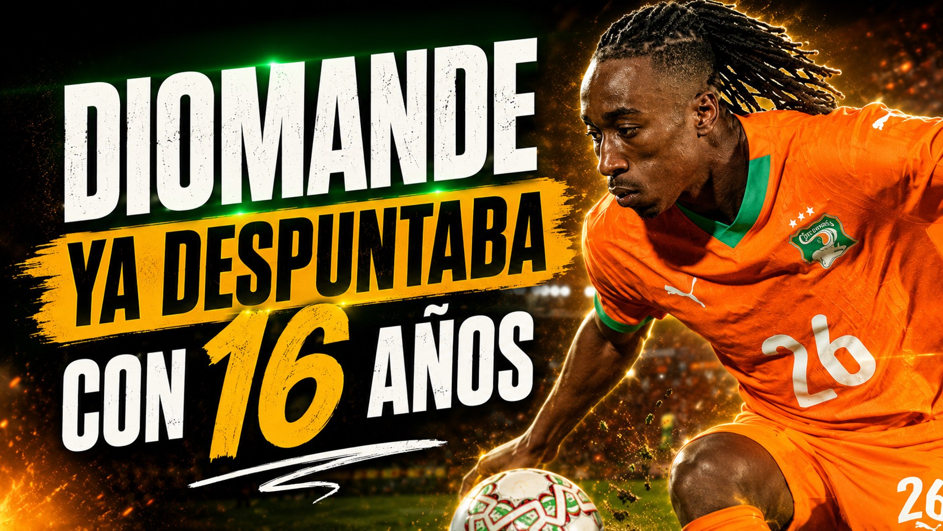 Diomande ya era un crack con 16 años