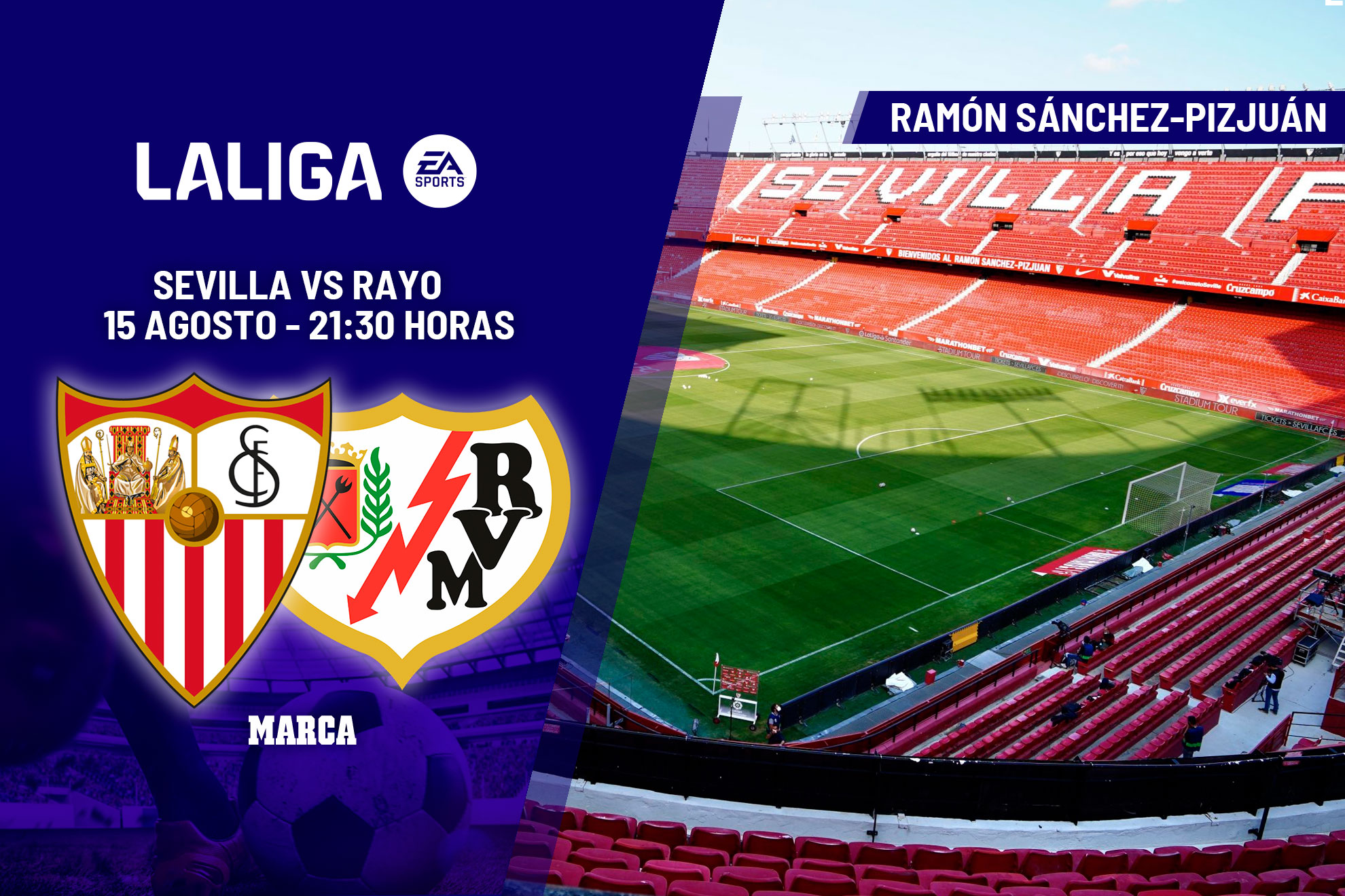 Jornada 1 I Sevilla-Rayo, esta noche en el Sánchez-Pizjuán