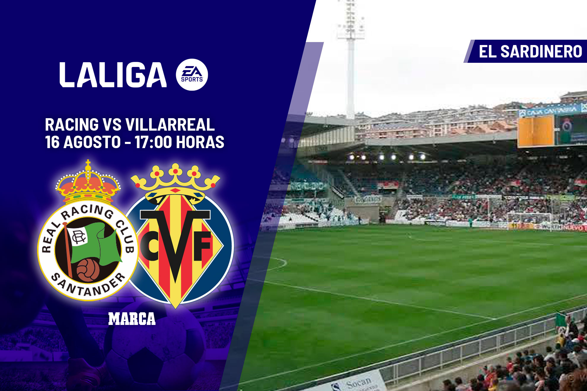 Racing de Santander vs Villarreal en la primera jornada de LaLiga.