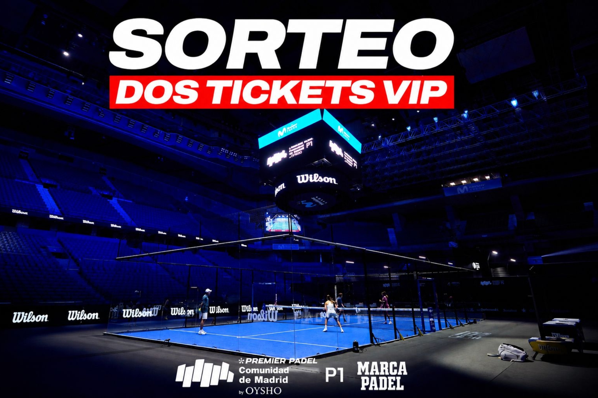 Gana con MARCA dos entradas VIP para el Comunidad de Madrid Premier Padel P1