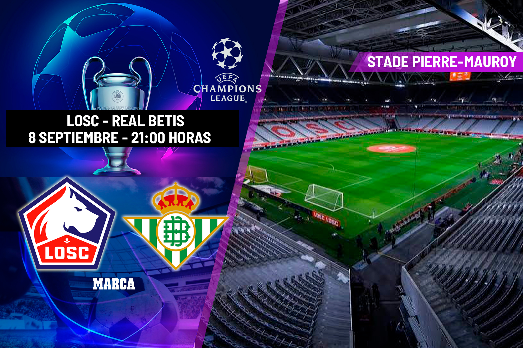 Lille - Betis | Jornada 1 de la Fase de Liga de la Champions