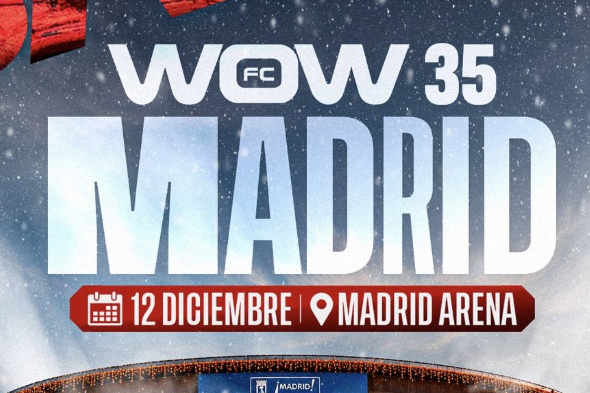 WOW 35 Madrid será el 12 de diciembre. WOW FC.