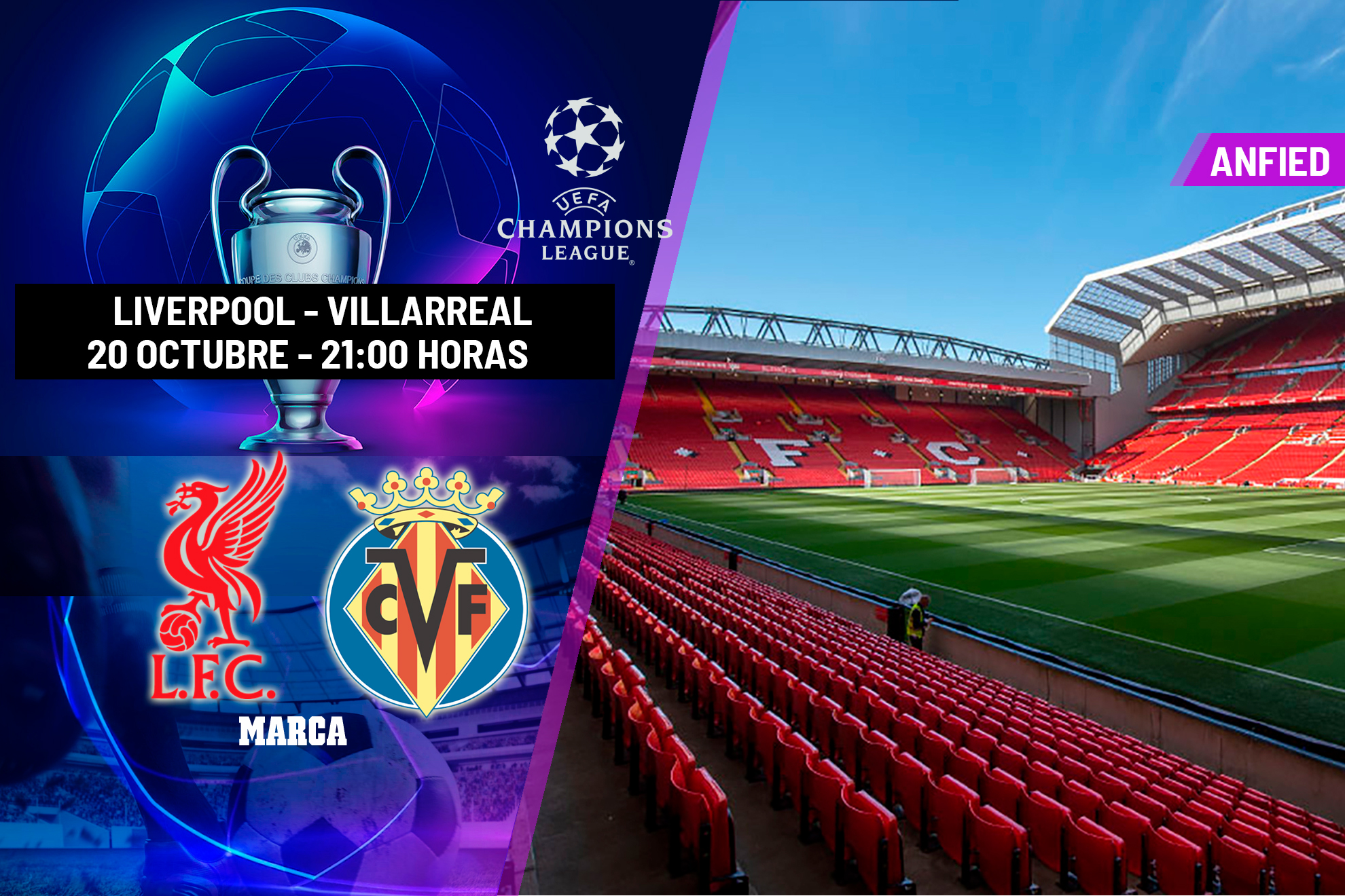 El partido Villarreal - Liverpool se disputa en Anfield. MARCA