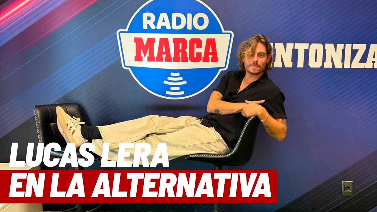 Lucas Lera en La Alternativa: "Mi mayor terapia siempre ha sido hacer canciones..." I MARCA